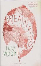 Weathering by Lucy Wood